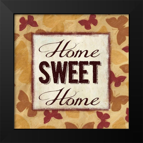 Home Sweet Home Black Modern Wood Framed Art Print by Greene, Taylor