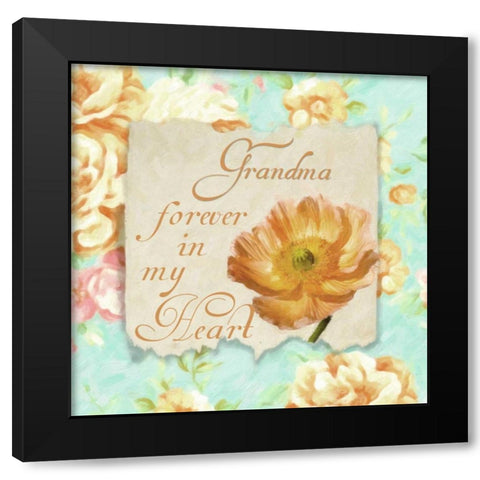 GRANDMA FOREVER Black Modern Wood Framed Art Print by Greene, Taylor