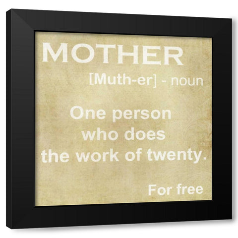 MOTHER DEFINITION Black Modern Wood Framed Art Print with Double Matting by Greene, Taylor