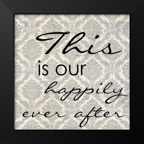 THIS IS OUR Black Modern Wood Framed Art Print by Greene, Taylor