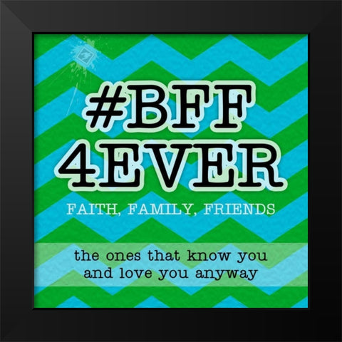 BFF 4Ever Black Modern Wood Framed Art Print by Pazan, Tony