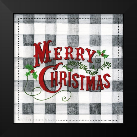Merry Christmas Buffalo Check Black Modern Wood Framed Art Print by Tava Studios