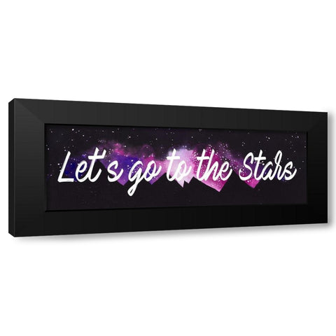 Lets Go To The Stars Black Modern Wood Framed Art Print by Bucheli, Amaya