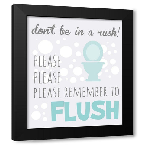 Dont Be in a Rush Black Modern Wood Framed Art Print with Double Matting by Quach, Anna
