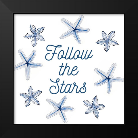 Follow The Stars Black Modern Wood Framed Art Print by Loreth, lanie
