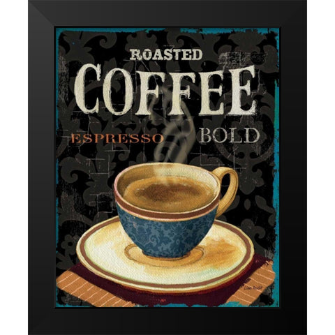 Today s Coffee IV Black Modern Wood Framed Art Print by Audit, Lisa