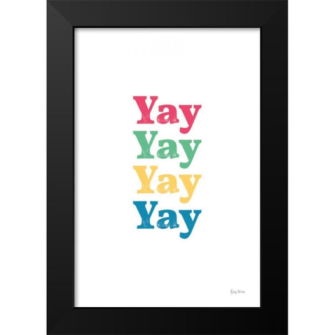 Rainbow Yay Black Modern Wood Framed Art Print by Thorns, Becky