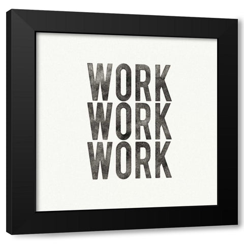 Work from Home IV Black Modern Wood Framed Art Print by Wild Apple Portfolio