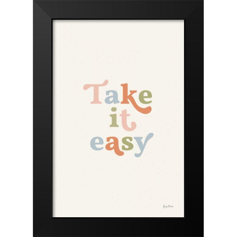 Take it Easy Pastel Black Modern Wood Framed Art Print by Thorns, Becky