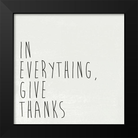 Give Thanks I Black Modern Wood Framed Art Print by Wild Apple Portfolio