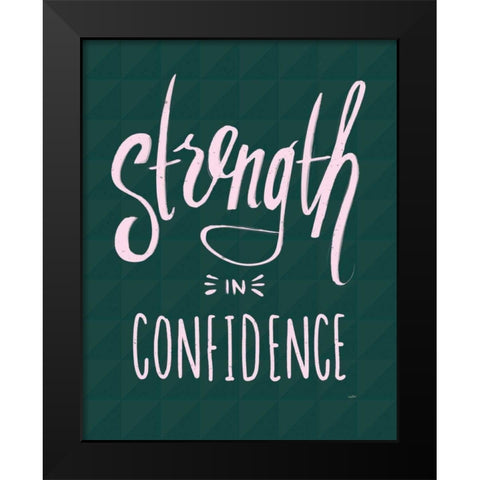 Strength I Black Modern Wood Framed Art Print by York, Leah