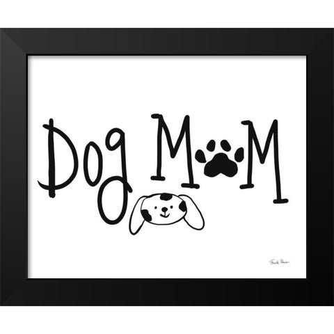 Dog Mom Black Modern Wood Framed Art Print by Zaman, Farida