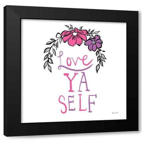 Love Ya Self Black Modern Wood Framed Art Print by Zaman, Farida