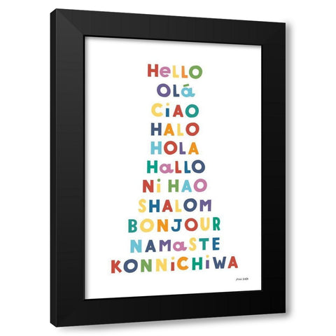Say Hello Black Modern Wood Framed Art Print by Kelle, Ann