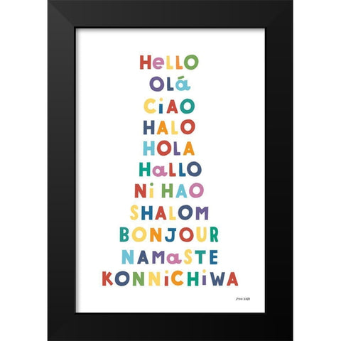 Say Hello Black Modern Wood Framed Art Print by Kelle, Ann