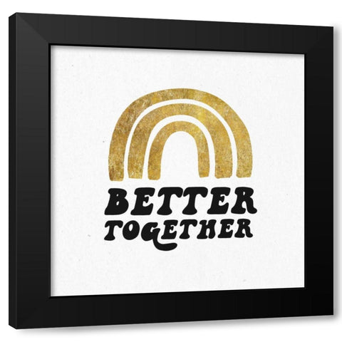 Better Together III BG Black Modern Wood Framed Art Print with Double Matting by Wild Apple Portfolio