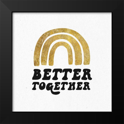 Better Together III BG Black Modern Wood Framed Art Print by Wild Apple Portfolio