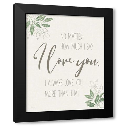 All You Need is Love Sentiment Black Modern Wood Framed Art Print with Double Matting by Grove, Beth