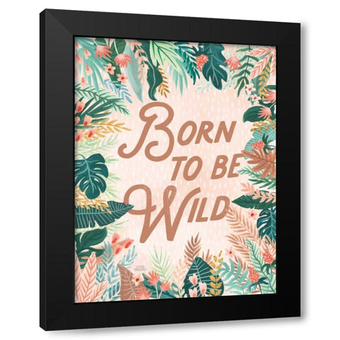 Jungle Hangout VI Born to be Wild Black Modern Wood Framed Art Print with Double Matting by Marshall, Laura