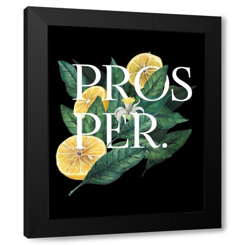 Prosper and Thrive I Black Modern Wood Framed Art Print with Double Matting by Popp, Grace