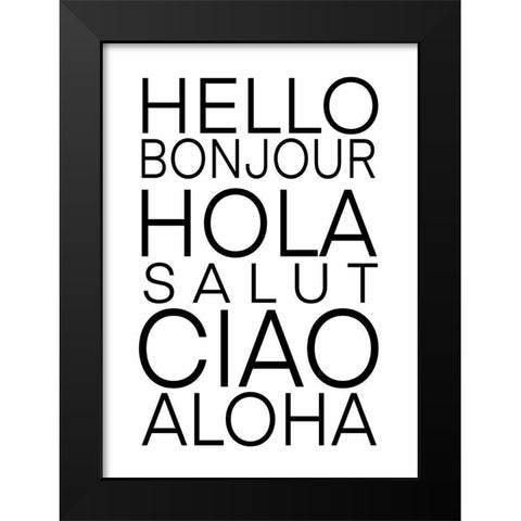 Hello Language  Black Modern Wood Framed Art Print by Tyndall, Elizabeth