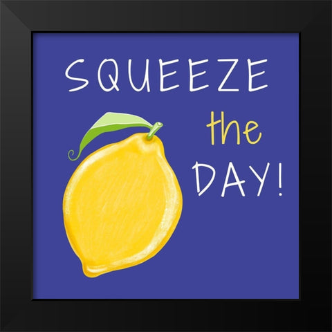Squeeze the Day Black Modern Wood Framed Art Print by Tyndall, Elizabeth