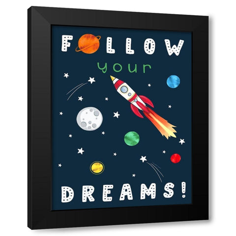 Follow Your Dreams Black Modern Wood Framed Art Print with Double Matting by Tyndall, Elizabeth