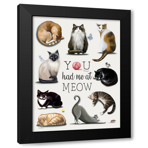 You Had Me at Meow Black Modern Wood Framed Art Print with Double Matting by Tyndall, Elizabeth