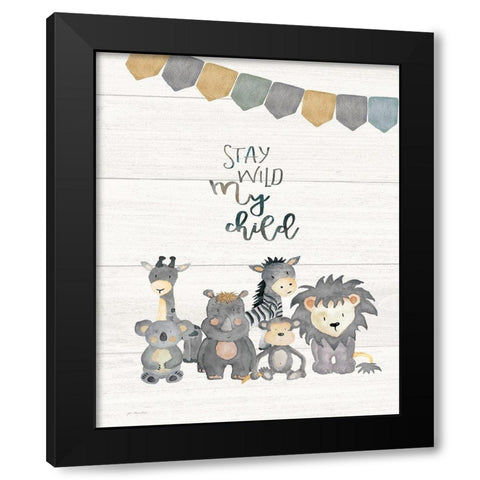 Stay Wild Black Modern Wood Framed Art Print with Double Matting by Moulton, Jo