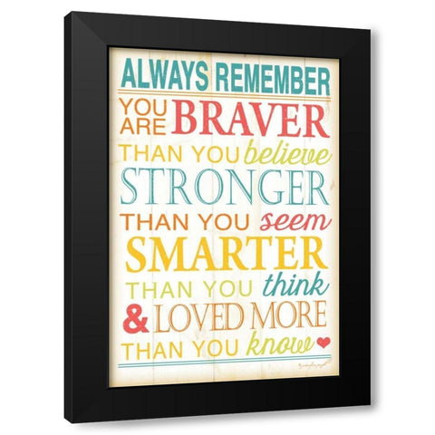 Always Remember Black Modern Wood Framed Art Print with Double Matting by Pugh, Jennifer