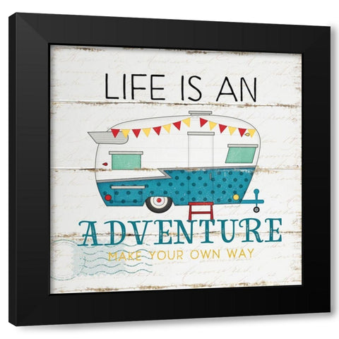 Life is an Adventure Black Modern Wood Framed Art Print with Double Matting by Pugh, Jennifer