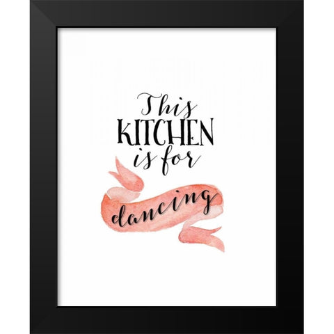This Kitchen is for Dancing Black Modern Wood Framed Art Print by Moss, Tara