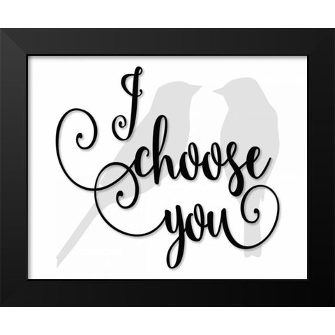 I Choose You - Grey Birds Black Modern Wood Framed Art Print by Moss, Tara