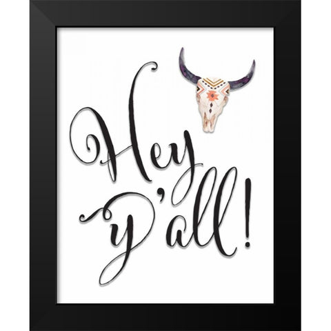 Hey Yall Bullhead Black Modern Wood Framed Art Print by Moss, Tara