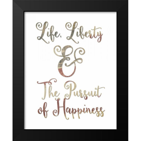 Life Liberty Typography Black Modern Wood Framed Art Print by Moss, Tara