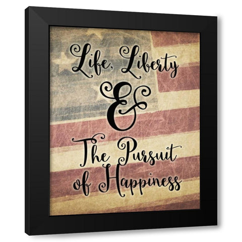 Life Liberty Black Modern Wood Framed Art Print by Moss, Tara