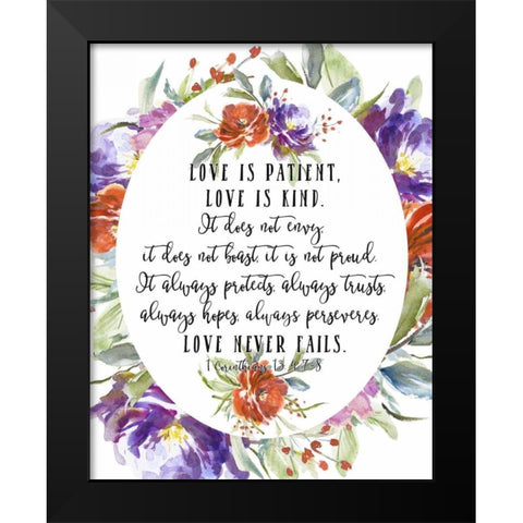 1 Corinthians 13 4, 7-8 Black Modern Wood Framed Art Print by Moss, Tara