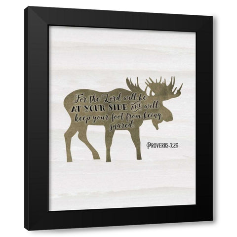 Proverbs 3-26 Black Modern Wood Framed Art Print with Double Matting by Moss, Tara