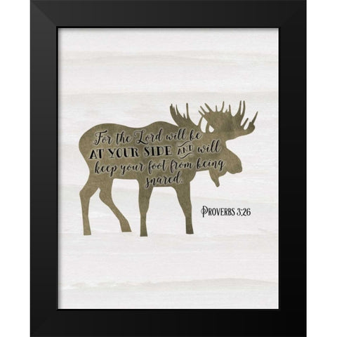 Proverbs 3-26 Black Modern Wood Framed Art Print by Moss, Tara