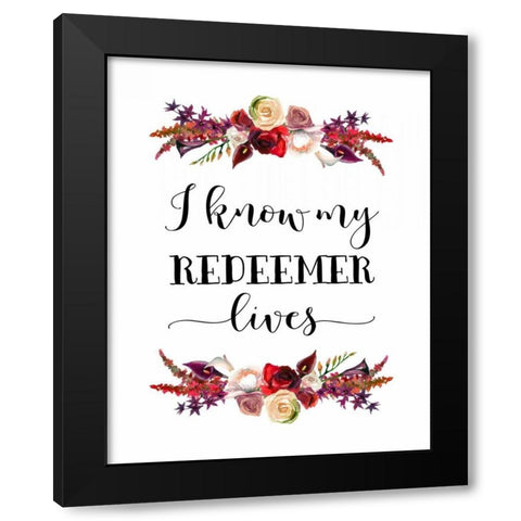 My Redeemer Lives Black Modern Wood Framed Art Print by Moss, Tara