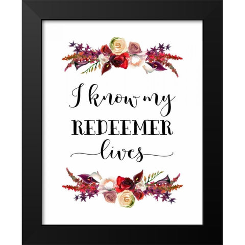 My Redeemer Lives Black Modern Wood Framed Art Print by Moss, Tara