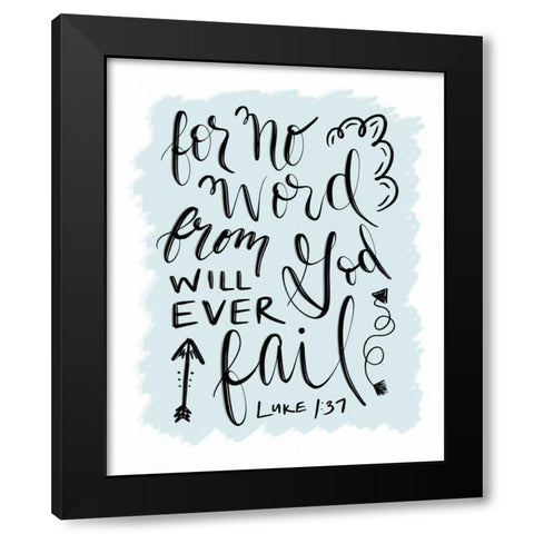 Luke1-37 Black Modern Wood Framed Art Print by Moss, Tara