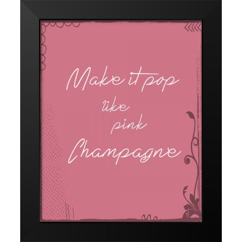 Pink Champagne Black Modern Wood Framed Art Print by Moss, Tara