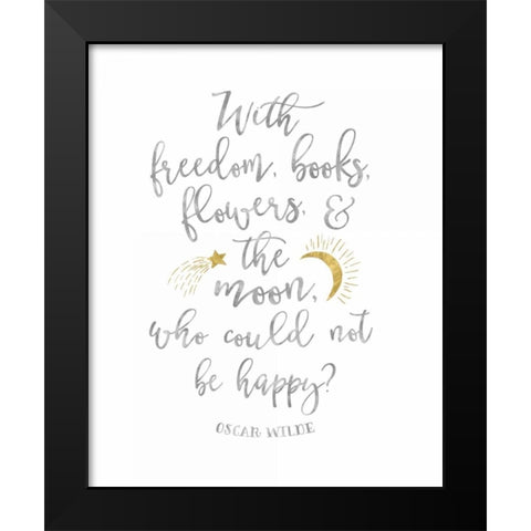Oscar Wilde Freedom Quote Black Modern Wood Framed Art Print by Moss, Tara