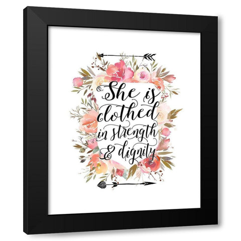 Clothed in Strength Floral Black Modern Wood Framed Art Print with Double Matting by Moss, Tara