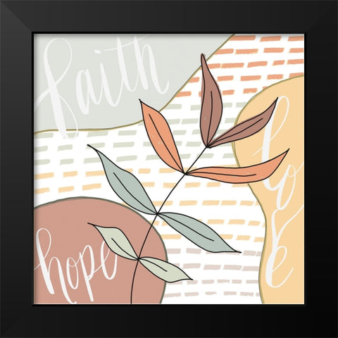 Faith-Hope-Love Black Modern Wood Framed Art Print by Moss, Tara