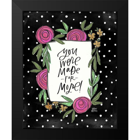 More Black Modern Wood Framed Art Print by Wieners, Valerie