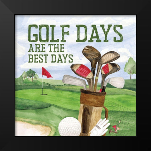 Golf Days II-Best Days Black Modern Wood Framed Art Print by Reed, Tara