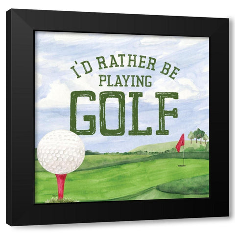 Golf Days III-Rather Be Black Modern Wood Framed Art Print by Reed, Tara