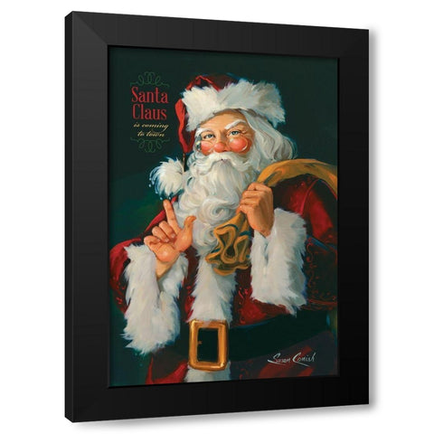 Santa Claus Is Coming Black Modern Wood Framed Art Print with Double Matting by Comish, Susan